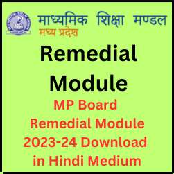 Download MP Board Remedial Module 2023-24 pdf for Hindi Medium