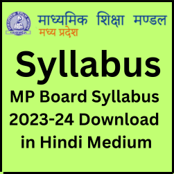 MP Board 9th Syllabus 2023-24 Pdf Download